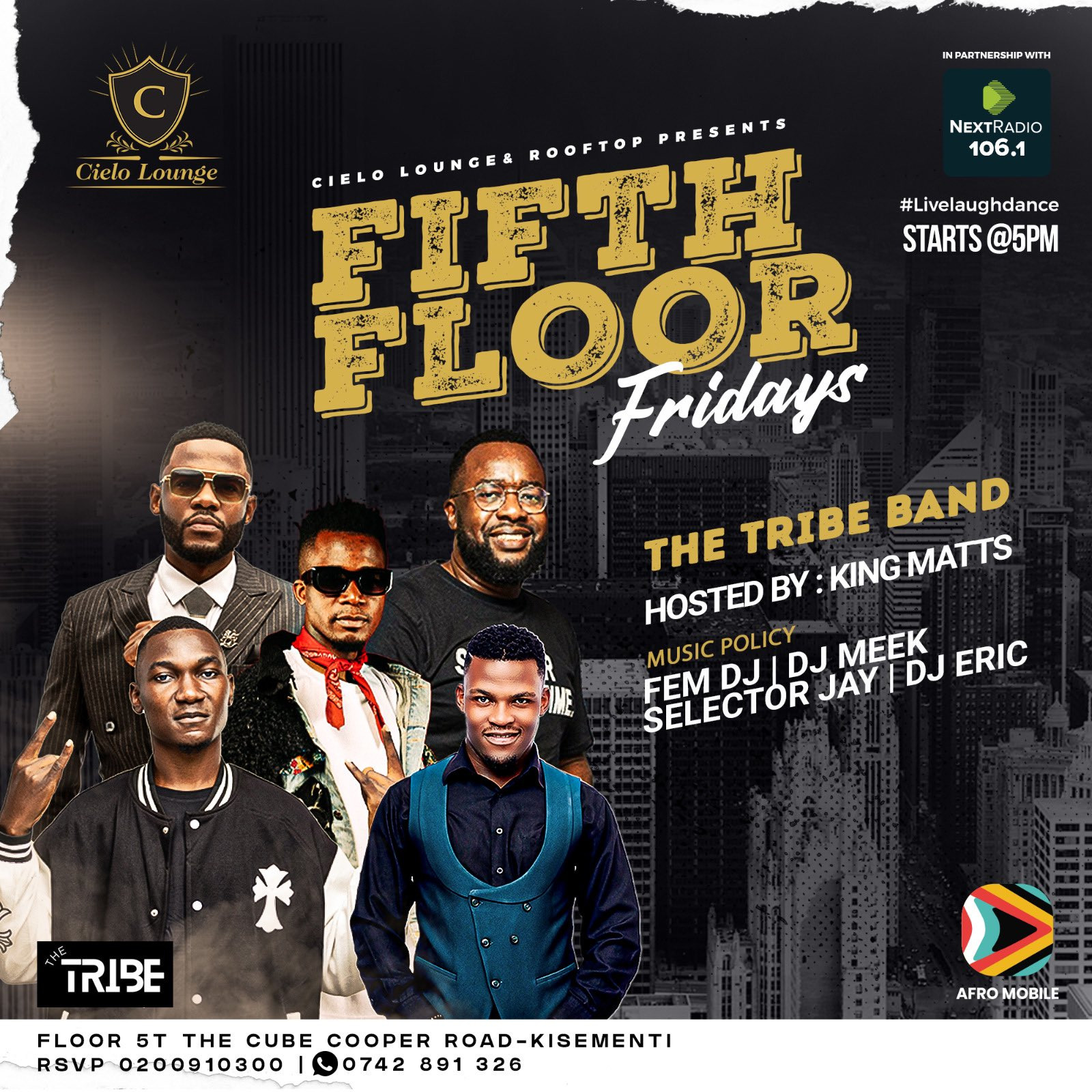 Fifth Floor Fridays - Cielo Lounge, 5th floor of The Cube, Kisementi, Kampala.